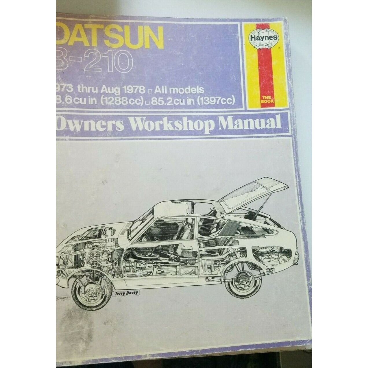 Book  1973 Aug 1978  Haynes Datsun B-210All Models 78.6 cu 1288 CC  85.2 cu 1397c