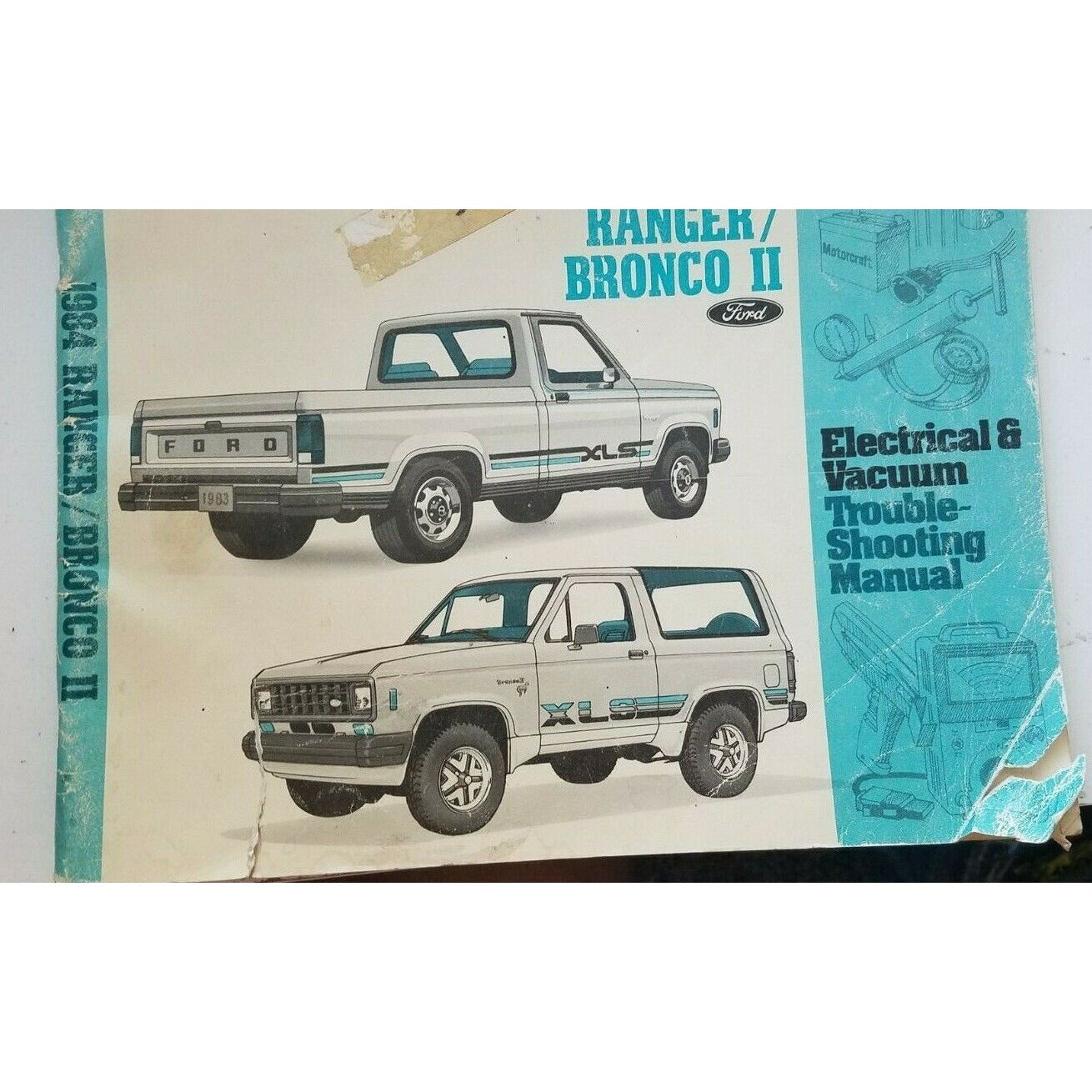 Book 1984  Ford  Ranger Bronco II Electrical & Vacuum Troubleshooting Manual